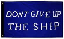Don't Give Up The Ship 3'x5' Double-Sided Flag