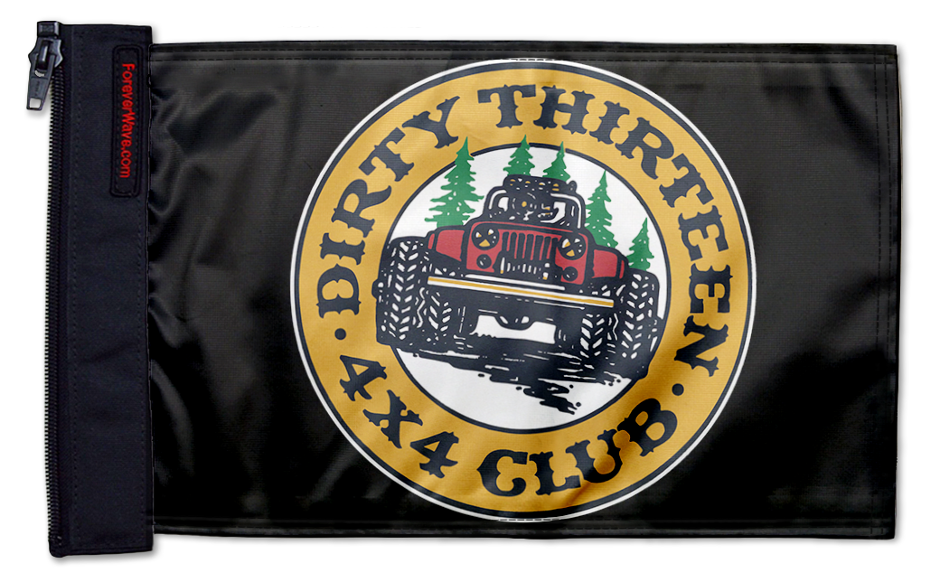 Dirty Thirteen 4x4 Club 12"x18" Forever Wave Flag