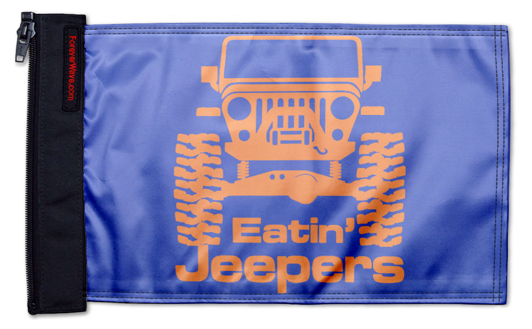 Eatin' Jeepers Flag 12"x18" Forever Wave Flag