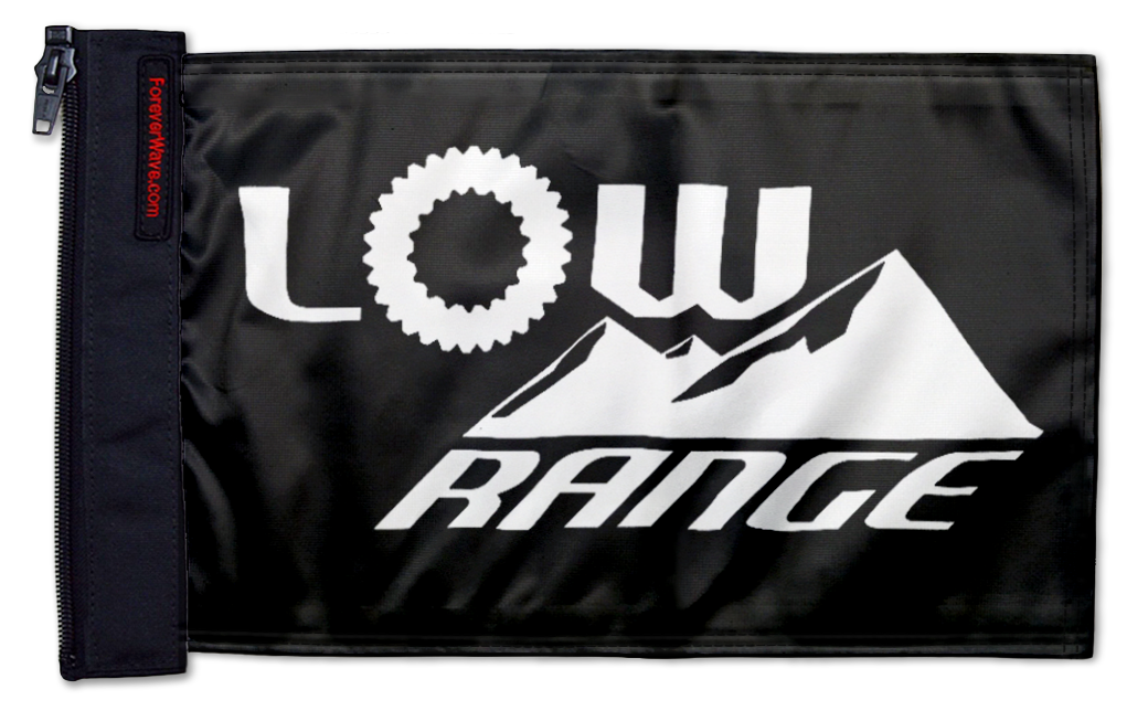 Low Range Flag 12"x18" Forever Wave Flag