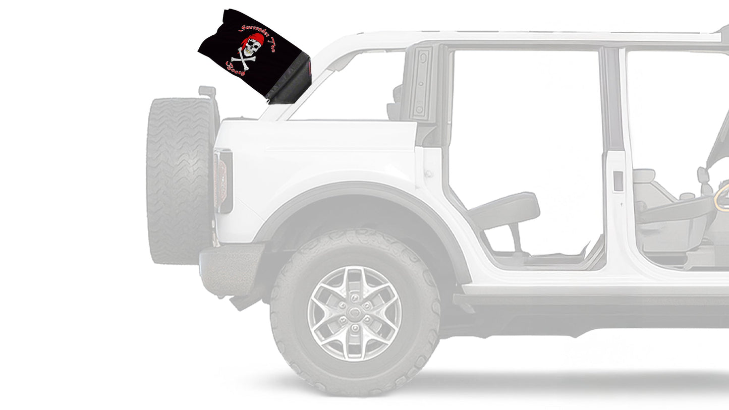 Surrender The Booty 12"x18" Forever Wave Flag for Bronco