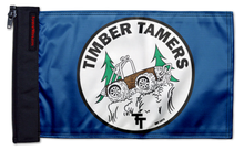 Timber Tamers Flag 12"x18" Forever Wave Flag
