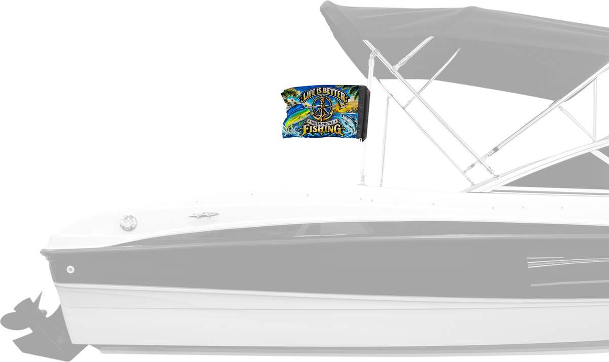 Life Is Better Forever Wave flag mounted on a boat bimini top
